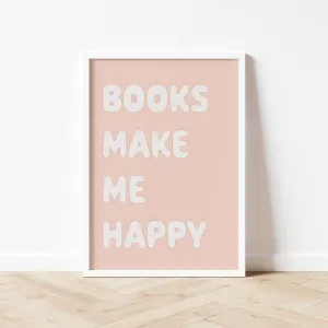 Autumns Corner 'Books Make Me Happy' Print